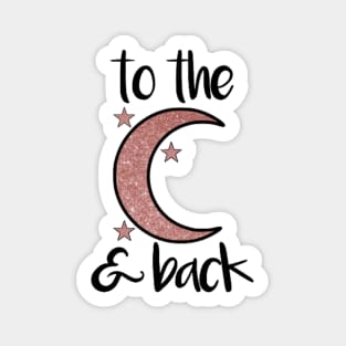 To the Moon and Back Rose Gold Glitter Sticker